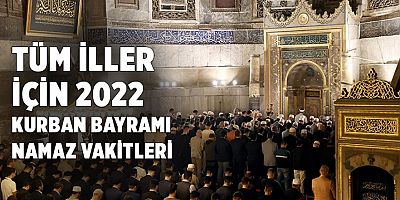 Bayram namazı saat kaçta kılınacak? İşte 81 il için namaz vakitleri